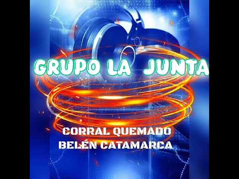 LA JUNTA EN VIVO-corral quemado belén catamarca 