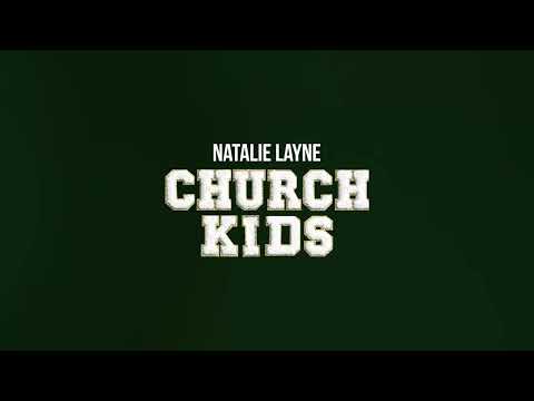 Natalie Layne - "Church Kids" (Official Audio Video)
