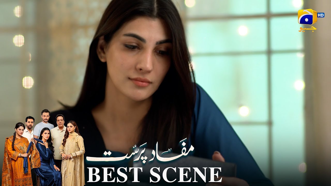Mafaad Parast Episode 33 | 𝐁𝐞𝐬𝐭 𝐒𝐜𝐞𝐧𝐞 𝟎𝟏 | Nazish Jahangir Khan - Osama Tahir | Har Pal Geo
