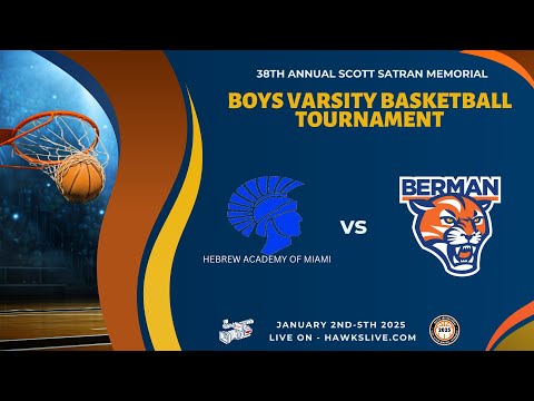 SATRAN TOURNAMENT 2025 - BERMAN vs RASG (Miami) - 7:00PM / SCOTT SATRAN ARENA