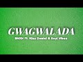 BNXN fka Buju - Gwagwalada (Lyrics) Ft. Kizz Daniel & Seyi Vibez #lyrics