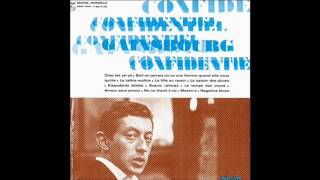 Gainsbourg Confidentiel - 2 Sait on jamais où va une femme quand elle vous quitte