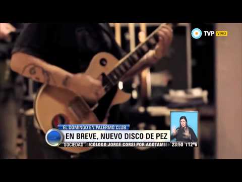 Visión 7 Rock - "El Manto Eléctrico", nuevo disco de Pez