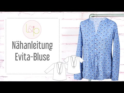 Nähanleitung Evita Bluse - eine Bluse mit Knopfleiste nähen