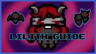 Lilith Guide in less than 7 Minutes | The Binding of Isaac Repentance
