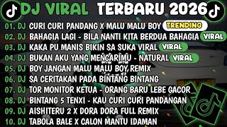 Download lagu DJ TIKTOK TERBARU 2026🎵DJ CURI CURI PANDANG X MALU MALU BOY🎵DJ BAHAGIA LAGI FULL ALBUM  mp3