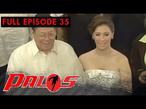 Full Episode 35 | Palos
