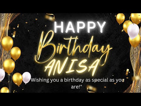 Happy Birthday Anisa || Happy Birthday To You 🎁🎂 | Birthday music || whatsapp status | Dj Remix Song