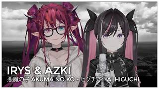 Akuma no Ko 悪魔の子 (Mashup Edit/Duet Mix) - IRyS & AZKi