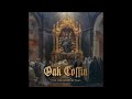 OAK COFFIN The Obsidian Ritual Full Album