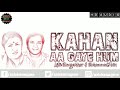 Kahan Aa Gaye Hum Lata Mangeshkar Mohammad Aziz Kab Tak Chup Rahungi 1989 Aziz Ke Nagme