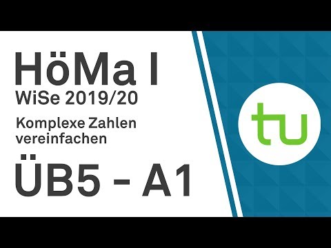 Komplexe Zahlen vereinfachen – TU Dortmund, Höhere Mathematik I (BCI/BW/MLW)