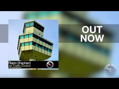 Rialdo Shepherd - Air Traffic Control [Istmo Music][OUT NOW]