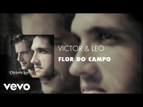 Flor do Campo - Victor & Leo