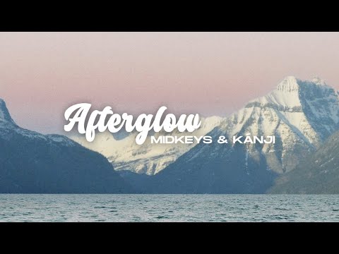 midkeys & kánji - Afterglow [Official Audio]