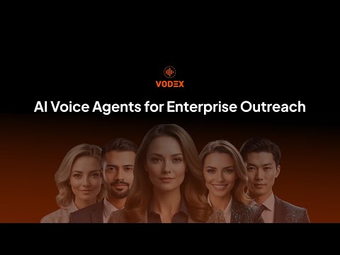 Vodex | AI Agents for Enterprise Outreach