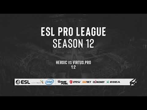 LIVE: Heroic vs Virtus.pro - ESL Pro League S12 Special Qualifier - EU