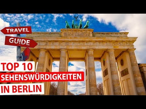 Wunderschönes Berlin - Top 10 Sehenswürdigkeiten
