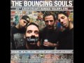 The Bouncing Souls - Gasoline 
