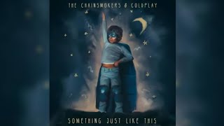 Download lagu The Chainsmokers & Coldplay - Something Just Like This (HQ FLAC) mp3 Download lagu The Chainsmokers & Coldplay - Something Just Like This (HQ FLAC) mp3