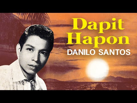 DAPIT HAPON - Danilo Santos (Lyric Video)