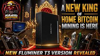 Fluminer FINALLY Fixed the T3! Best Home Bitcoin Miner Yet