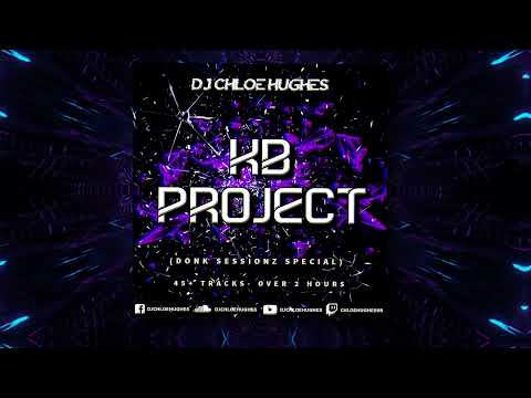 KB Project (Donk Sessionz Special Mix)