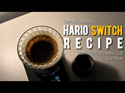 Simple & Elegant Hario Switch Recipe from 2025 World Brewers Cup 3rd Place - Carlos Escobar