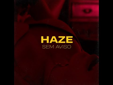 SUPA.HAZE - SEM AVISO
