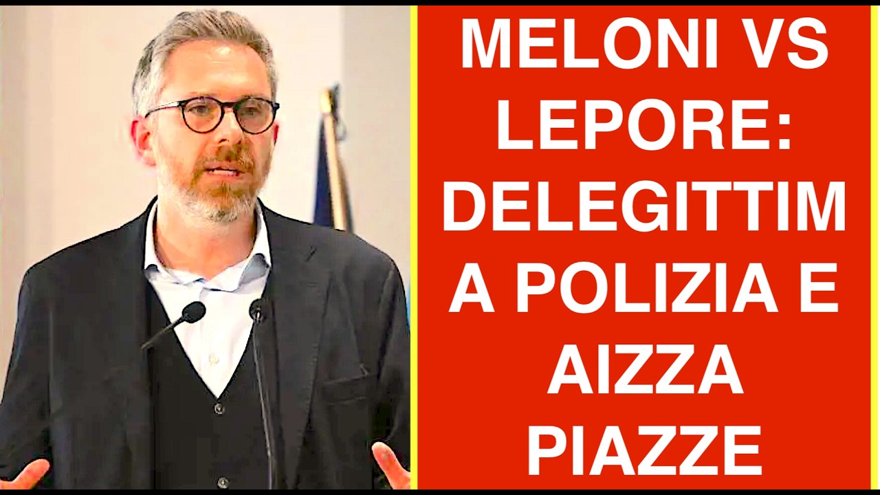 MELONI VS LEPORE: DELEGITTIMA FORZE DELL'ORDINE E AIZZA PIAZZE