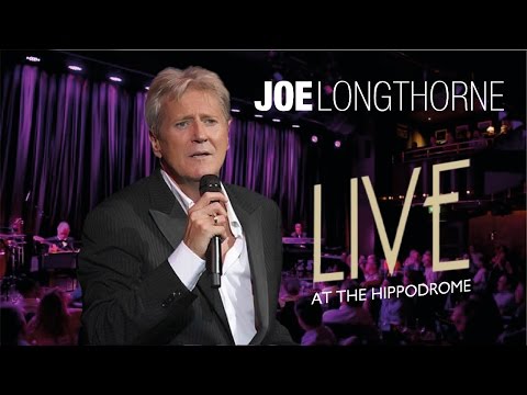 JOE LONGTHORNE (VIDEO) - LIVE AT THE HIPPODROME (2013)
