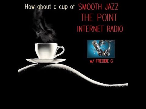 The Point Smooth Jazz Internet Radio 07.15.20