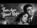 Tum Agar Yaad Raho Retro Romantic Song 60 70s Golden Era Bollywood Love Melody Sunhre Geet