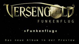 SONG-PREVIEW #2: Funkenflug