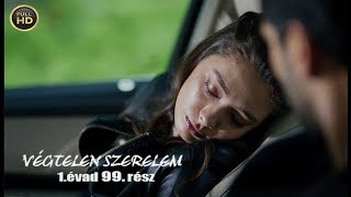 Download lagu Végtelen szerelem 99. rész (FullHD) mp3