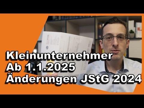 Kleinunternehmerreglung seit 1.1.2025 - Update JStG 2024