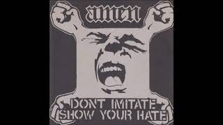 Amen - Don&#39;t Imitate Show Your Hate 7&quot; EP 1993 (Full Album)