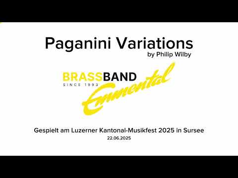 PAGANINI VARIATIONS (Philip Wilby) - Brass Band Emmental