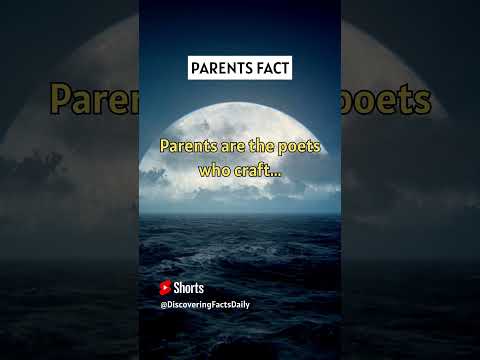 Parents are the poets who craft...#psychology #dailyfacts #shorts #factshorts