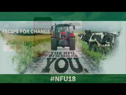 Watch again NFU Conference 2018 day one Tuesday 20 February 2018