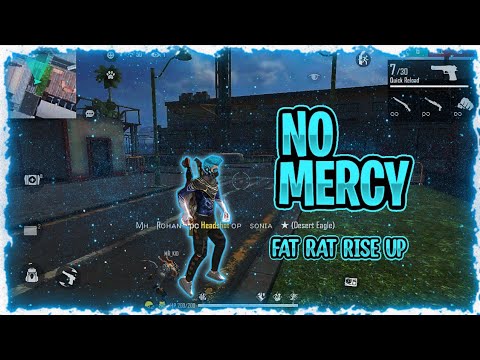 NO MERCY 😤( Fat Rat - Rise Up ) Free Fire⚡🔥