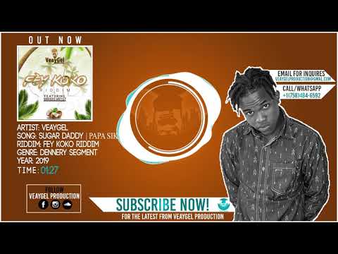 VeayGel - Sugar Daddy (Fey Koko Riddim) 2019