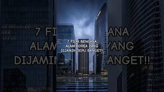 Download lagu 7 REKOMENDASI FILM BENCANA ALAN KOREA YANG DIJAMIN SERU BANGET!! mp3 Download lagu 7 REKOMENDASI FILM BENCANA ALAN KOREA YANG DIJAMIN SERU BANGET!! mp3