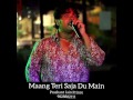 Love Song Maang Teri Saja Du Main Baaghi Salman Khan