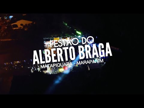 FESTÃO DO ALBERTO BRAGA EM MATAPIQUARA/MARAPANIM