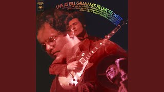 Blues On a Westside (Live at Bill Graham&#39;s Filmore West, San Francisco, CA - January/February 1969)