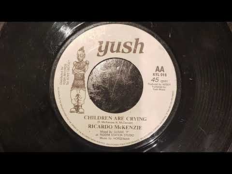 Ricardo McKenzie - Children are crying