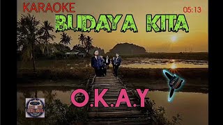 Download lagu okay|budaya kita|karaoke|slow rock|retro nostalgia lama music. mp3