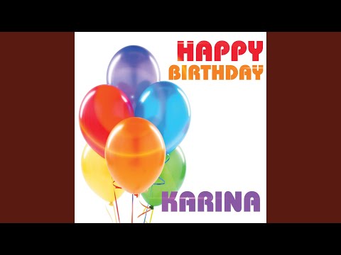 Happy Birthday Karina