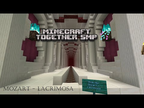 Mozart's Lacrimosa in Nether Tunnel - Together SMP